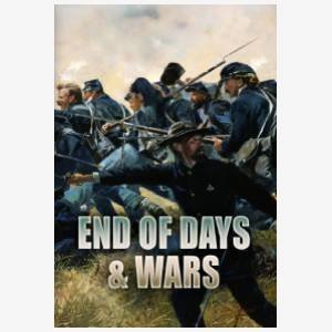 End Of Days & Wars
