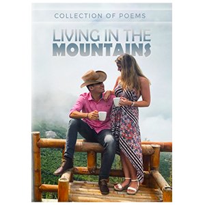 Living In The Mountains