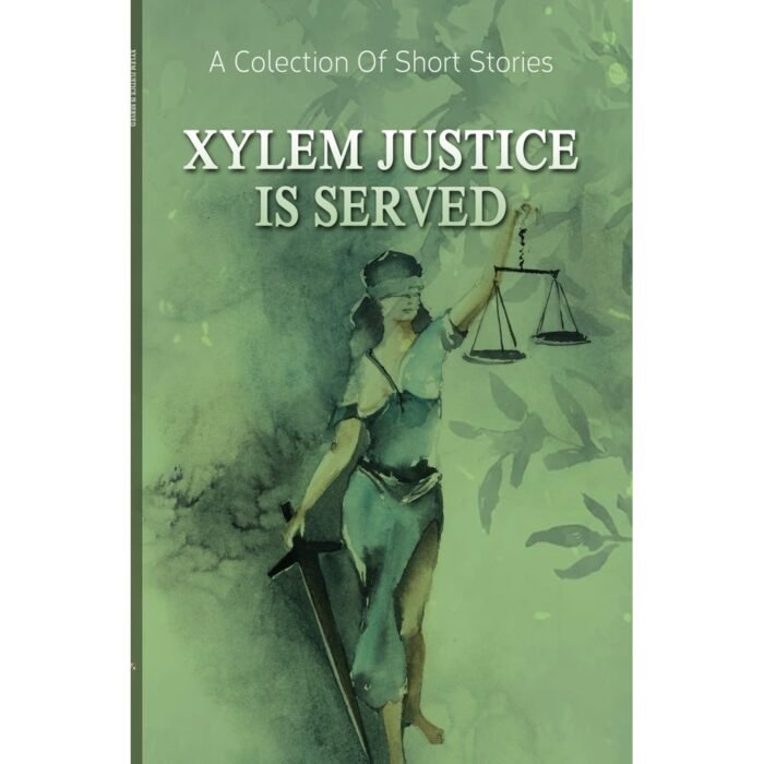 Xylem Justice Is Served