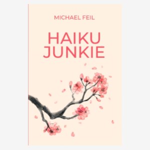 Haiku Junkie