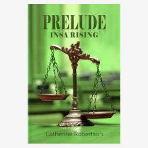 Prelude Insa Rising (The Trial Book 3)