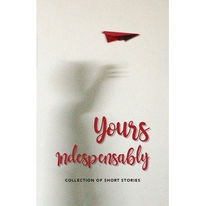 Yours Indispensably (Audio Book)
