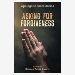 Asking For Forgiveness