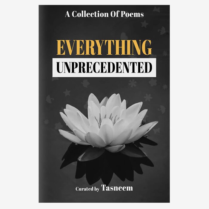 Everything Unprecedented