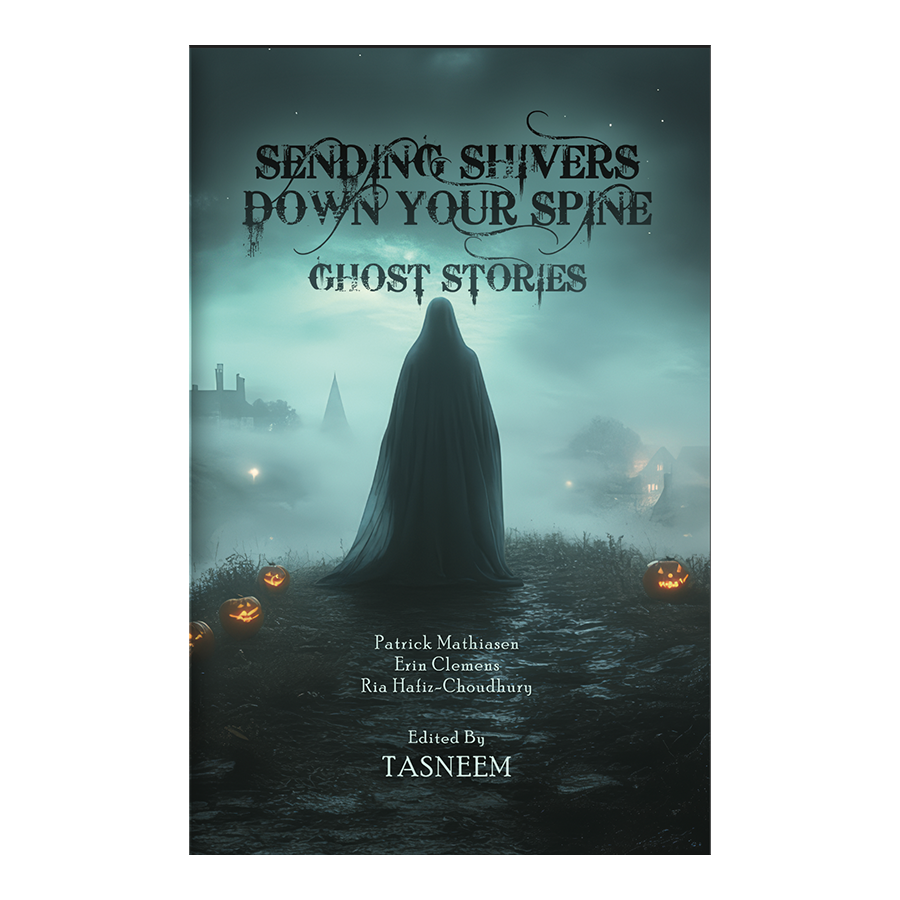 Sending Shivers Down Your Spine : Ghost Stories (E-book)